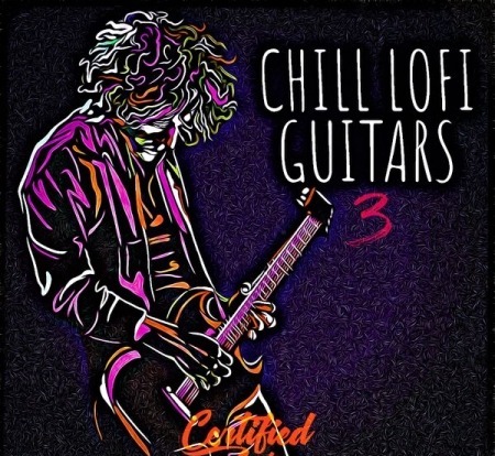 Certified Audio Chill Lo-Fi Guitars 3 WAV